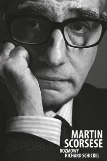 Chomikuj, ebook online Martin Scorsese. Rozmowy. Richard Schickel