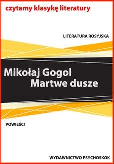 Chomikuj, ebook online Martwe dusze. Mikołaj Gogol