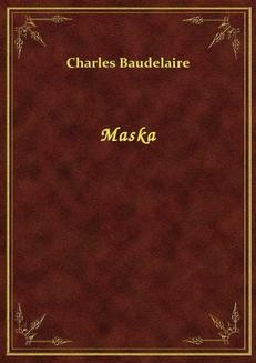 Chomikuj, ebook online Maska. Charles Baudelaire