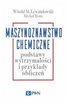 Chomikuj, ebook online Maszynoznawstwo chemiczne. Witold M. Lewandowski