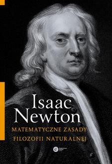 Chomikuj, ebook online Matematyczne zasady filozofii naturalnej. Isaac Newton