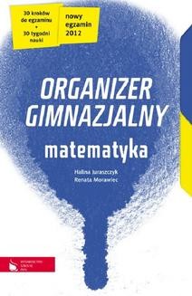 Chomikuj, ebook online Matematyka cz.1-4. Organizer gimnazjalny. Halina Juraszczyk