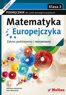 Ebook Matematyka Europejczyka. Podręcznik dla szkół ponadgimnazjalnych. Zakres podstawowy i rozszerzony. Klasa 3 pdf