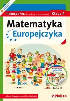 Chomikuj, ebook online Matematyka Europejczyka. Podręcznik dla szkoły podstawowej. Klasa 4. Maria Stolarska