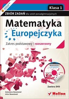Ebook Matematyka Europejczyka. Zbiór zadań dla szkół ponadgimnazjalnych. Klasa 1 pdf