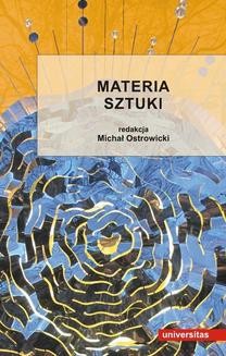 Chomikuj, ebook online Materia sztuki. Michał Ostrowicki