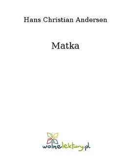 Chomikuj, ebook online Matka. Hans Christian Andersen