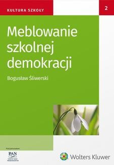 Chomikuj, ebook online Meblowanie szkolnej demokracji. Bogusław Śliwerski