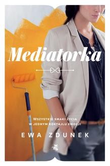 Chomikuj, ebook online Mediatorka. Ewa Zdunek
