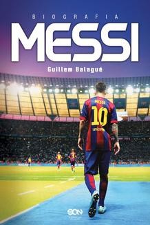 Chomikuj, ebook online Messi. Biografia. Guillem Balagué