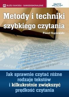Chomikuj, ebook online Metody i techniki szybkiego czytania. Paweł Sygnowski