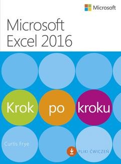 Chomikuj, ebook online Microsoft Excel 2016 Krok po kroku. Curtis Frye