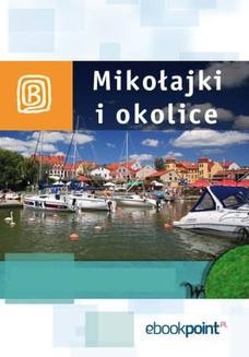 Chomikuj, ebook online Mikołajki i okolice. Miniprzewodnik. Praca zbiorowa