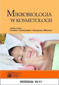 Ebook Mikrobiologia w kosmetologii. Rozdział 10-11 pdf
