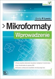 Chomikuj, ebook online Mikroformaty. Wprowadzenie. Emily P. Lewis