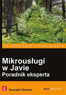 Ebook Mikrousługi w Javie. Poradnik eksperta pdf