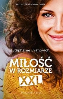 Chomikuj, ebook online Miłość w rozmiarze XXL. Stephanie Evanovich