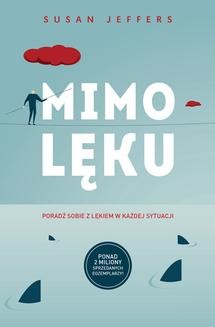 Chomikuj, ebook online Mimo lęku. Susan Jeffers