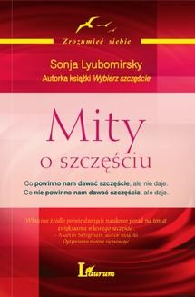 Chomikuj, ebook online Mity o szczęściu. Sonja Lyubomirsky