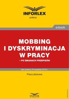 Ebook Mobbing i dyskryminacja w pracy – po zmianach przepisów pdf