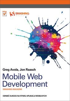 Chomikuj, ebook online Mobile Web Development. Smashing Magazine. G. Avola