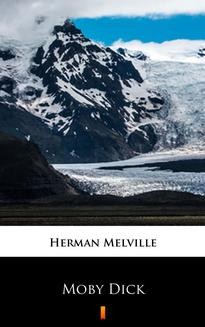 Chomikuj, ebook online Moby Dick. Herman Melville