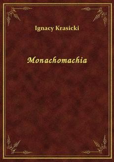 Chomikuj, ebook online Monachomachia. Ignacy Krasicki