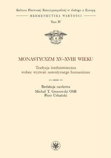 Ebook Monastycyzm XV-XVIII w. pdf