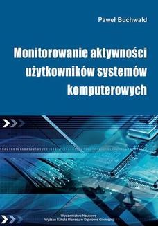 Ebook Monitorowanie aktywności użytkowników systemów komputerowych pdf