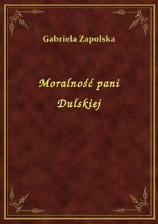 Ebook Moralność pani Dulskiej pdf