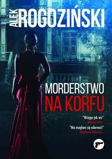 Chomikuj, ebook online Morderstwo na Korfu. Alek Rogoziński