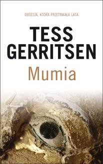 Chomikuj, ebook online Mumia. Tess Gerritsen