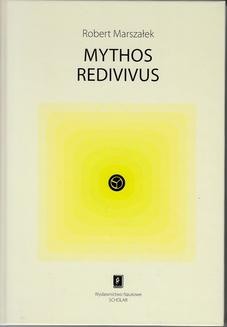Chomikuj, ebook online Mythos redivivus. Robert Marszałek