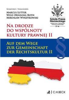 Chomikuj, ebook online Na drodze do wspólnoty kultury prawnej II. Auf dem Wege zur Gemeinschaft der Rechtskultur II. Marcus Lutter