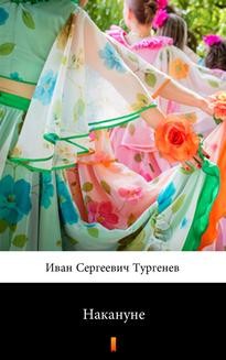 Chomikuj, ebook online Накануне. Иван Сергеевич Тургенев