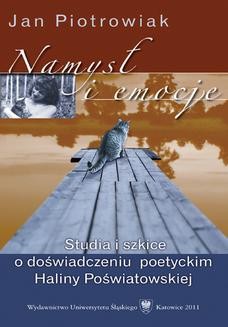 Ebook Namysł i emocje. Studia i szkice o doświadczeniu poetyckim Haliny Poświatowskiej pdf