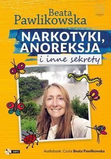 Ebook Narkotyki, anoreksja i inne sekrety pdf