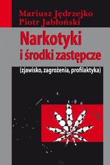Chomikuj, ebook online Narkotyki i środki zastępcze. Mariusz Jędrzejko