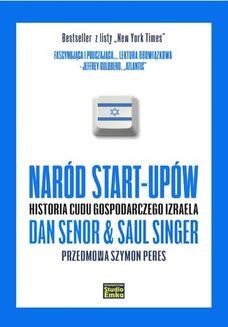 Ebook Naród start-upów Historia cudu gospodarczego Izraela pdf