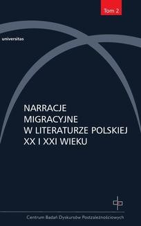 Chomikuj, ebook online Narracje migracyjne w literaturze polskiej XX i XXI wieku.. Hanna Gosk