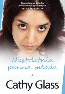 Chomikuj, ebook online Nastoletnia panna młoda. Cathy Glass