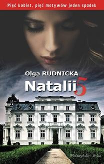 Chomikuj, ebook online Natalii 5. Olga Rudnicka