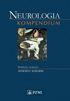 Chomikuj, ebook online Neurologia. Kompendium. Wojciech Kozubski