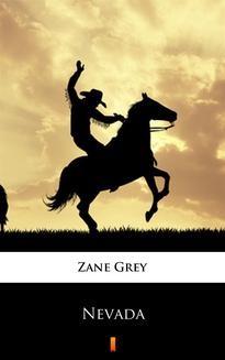 Chomikuj, ebook online Nevada. Zane Grey