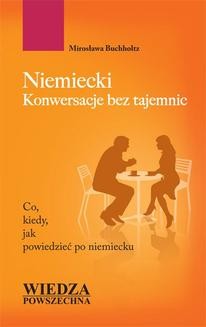 Chomikuj, ebook online Niemiecki. Konwersacje bez tajemnic. Mirosława Buchholtz