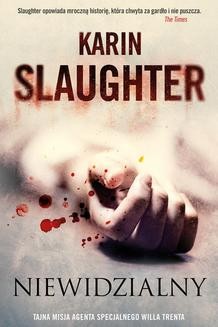 Chomikuj, ebook online Niewidzialny. Karin Slaughter