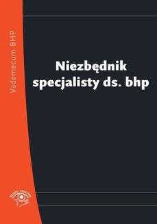 Ebook Niezbędnik specjalisty ds. bhp pdf