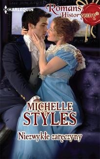 Chomikuj, ebook online Niezwykłe zaręczyny. Michelle Styles
