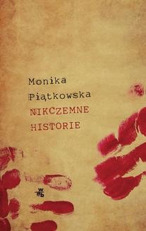 Chomikuj, ebook online Nikczemne historie. Monika Piątkowska