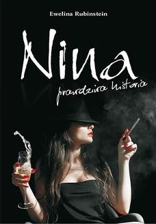 Chomikuj, ebook online Nina, prawdziwa historia. Ewelina Rubinstein